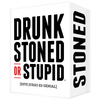 Drunk, stoned or stupid