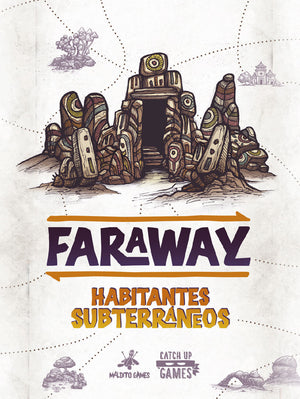Faraway - Habitantes Subterráneos