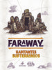 Faraway - Habitantes Subterráneos