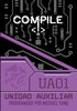 Compile: Unidad Auxiliar 01
